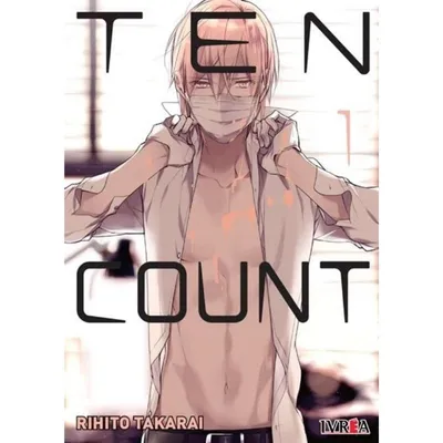 Portada Manga Ten Count N.° 1 Rihito Takarai Ivrea