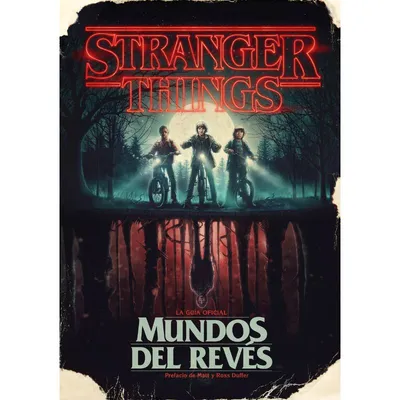 Portada del libro Guía Oficial Mundos del Revés de Stranger Things